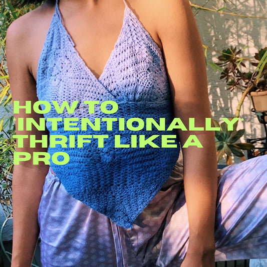How to Intentionally Thrift Like a Pro
